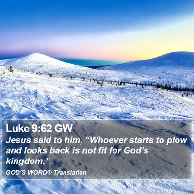 Luke 9:62 GW Bible Verse Image