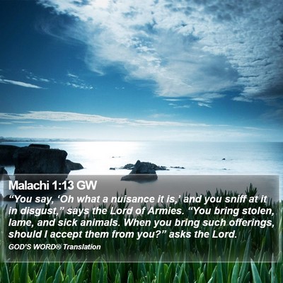 Malachi 1:13 GW Bible Verse Image