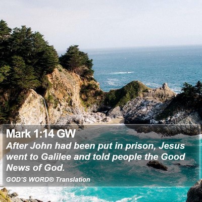 Mark 1:14 GW Bible Verse Image