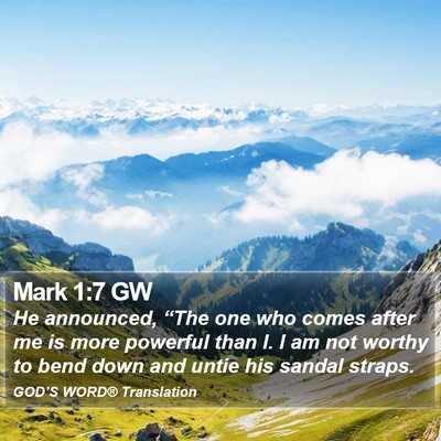 Mark 1:7 GW Bible Verse Image