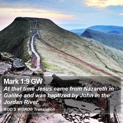 Mark 1:9 GW Bible Verse Image