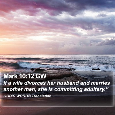 Mark 10:12 GW Bible Verse Image