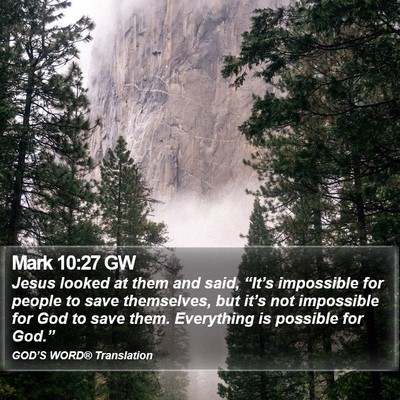 Mark 10:27 GW Bible Verse Image