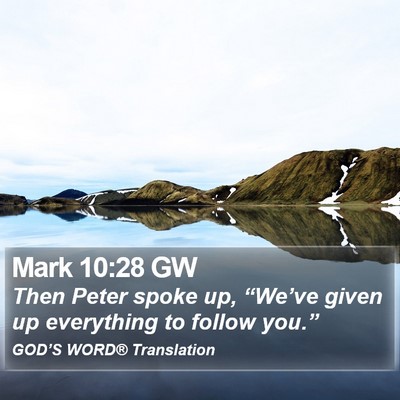 Mark 10:28 GW Bible Verse Image