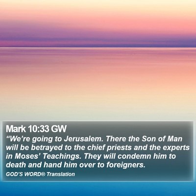 Mark 10:33 GW Bible Verse Image