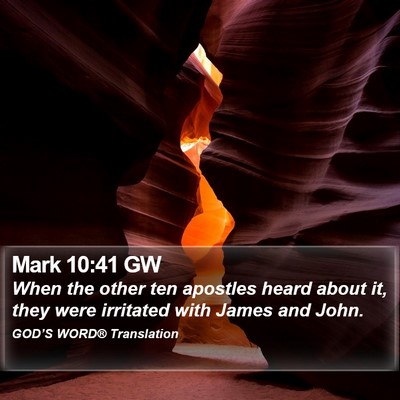 Mark 10:41 GW Bible Verse Image