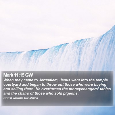 Mark 11:15 GW Bible Verse Image