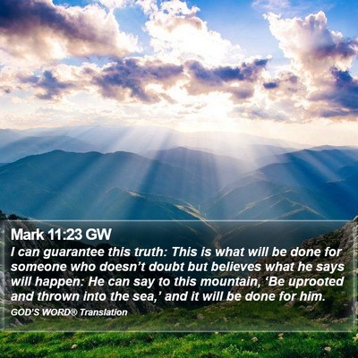 Mark 11:23 GW Bible Verse Image