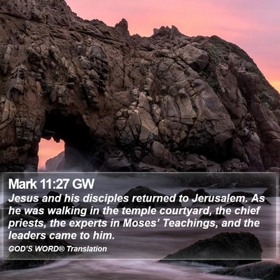 Mark 11:27 GW Bible Verse Image
