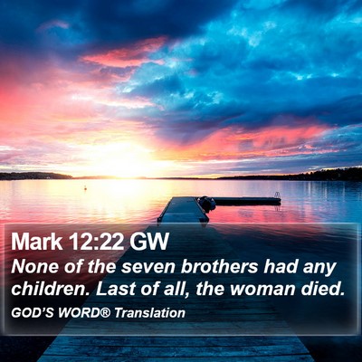 Mark 12:22 GW Bible Verse Image