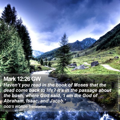 Mark 12:26 GW Bible Verse Image