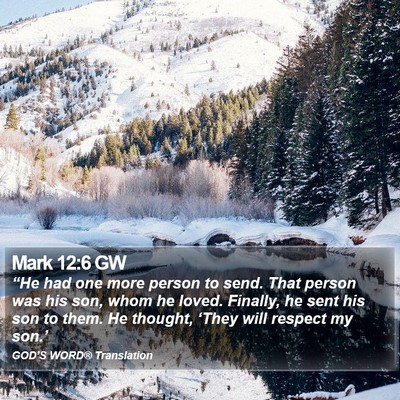 Mark 12:6 GW Bible Verse Image