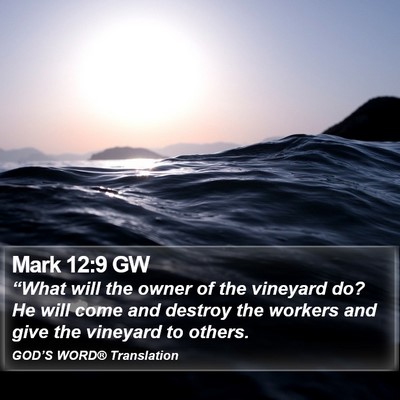 Mark 12:9 GW Bible Verse Image