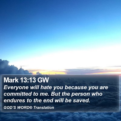 Mark 13:13 GW Bible Verse Image