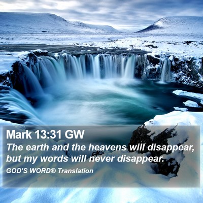 Mark 13:31 GW Bible Verse Image