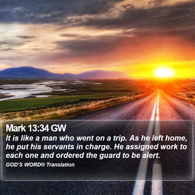 Mark 13:34 GW Bible Verse Image