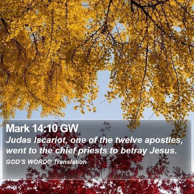 Mark 14:10 GW Bible Verse Image