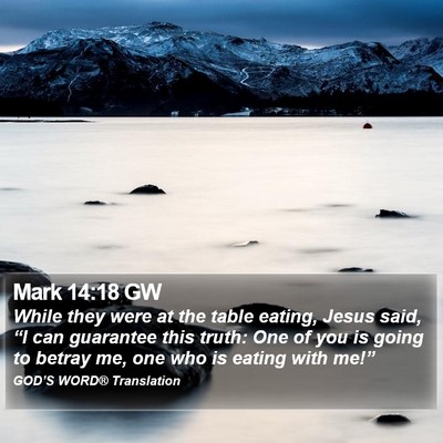 Mark 14:18 GW Bible Verse Image