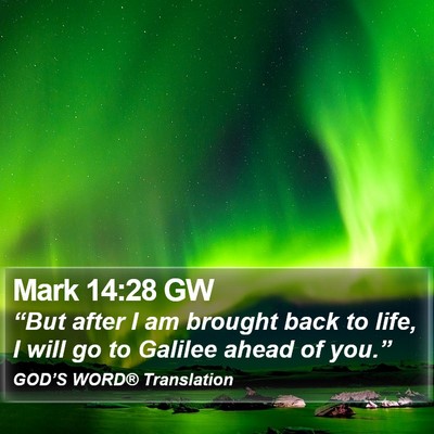 Mark 14:28 GW Bible Verse Image