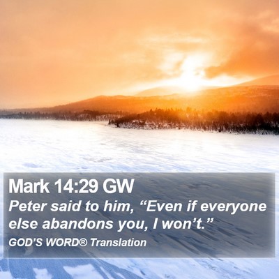 Mark 14:29 GW Bible Verse Image