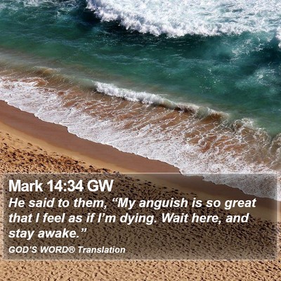 Mark 14:34 GW Bible Verse Image