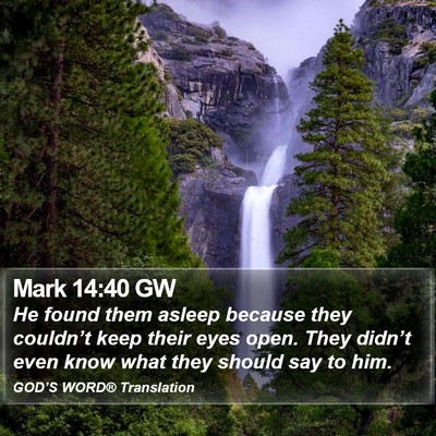 Mark 14:40 GW Bible Verse Image