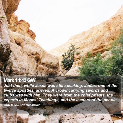 Mark 14:43 GW Bible Verse Image