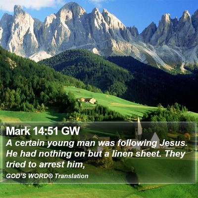 Mark 14:51 GW Bible Verse Image