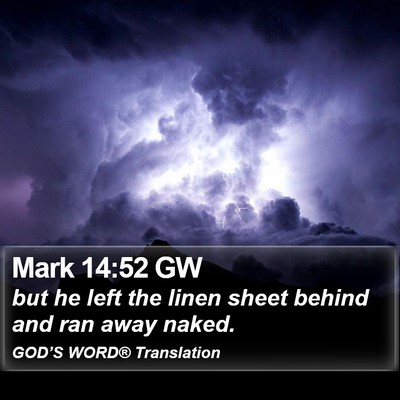 Mark 14:52 GW Bible Verse Image