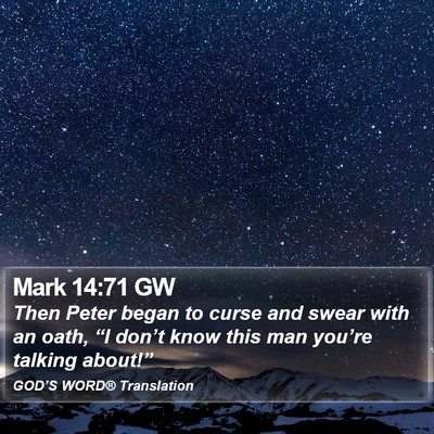 Mark 14:71 GW Bible Verse Image