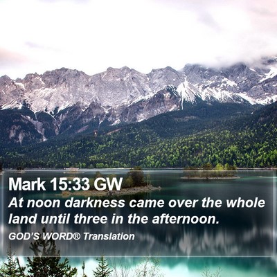 Mark 15:33 GW Bible Verse Image