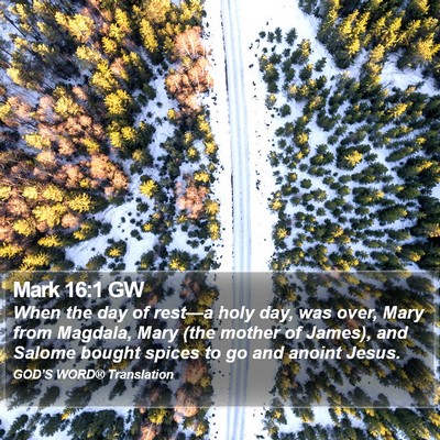 Mark 16:1 GW Bible Verse Image