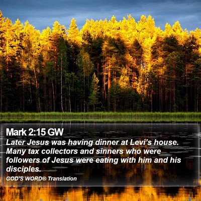 Mark 2:15 GW Bible Verse Image
