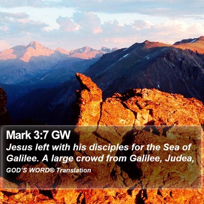 Mark 3:7 GW Bible Verse Image