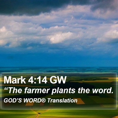 Mark 4:14 GW Bible Verse Image