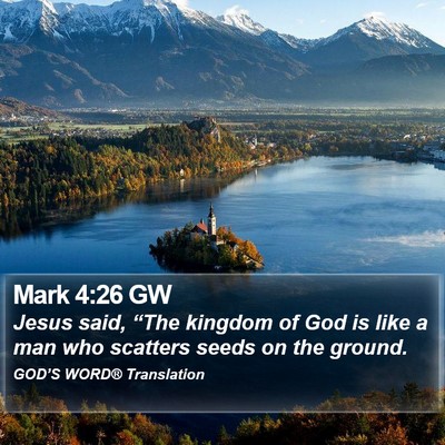 Mark 4:26 GW Bible Verse Image