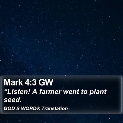 Mark 4:3 GW Bible Verse Image