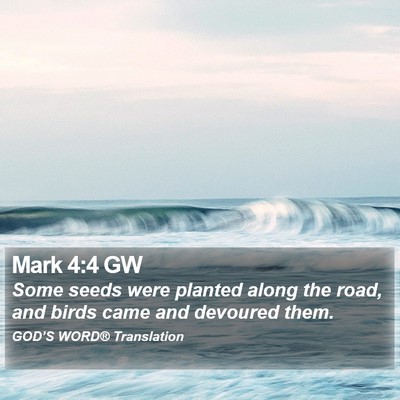 Mark 4:4 GW Bible Verse Image