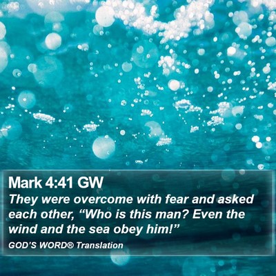 Mark 4:41 GW Bible Verse Image