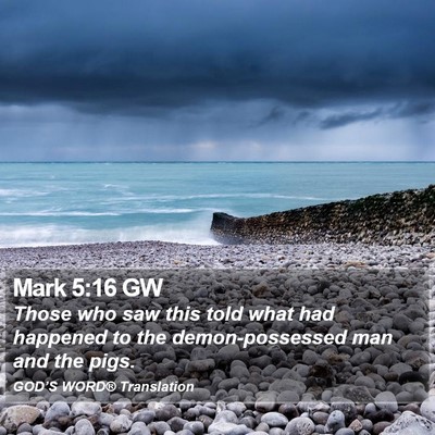 Mark 5:16 GW Bible Verse Image
