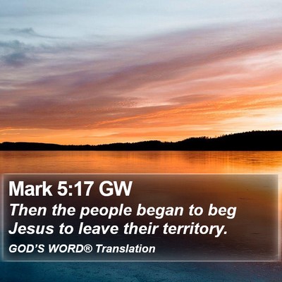 Mark 5:17 GW Bible Verse Image