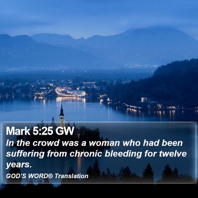 Mark 5:25 GW Bible Verse Image