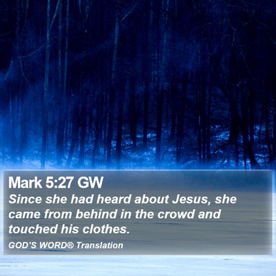 Mark 5:27 GW Bible Verse Image