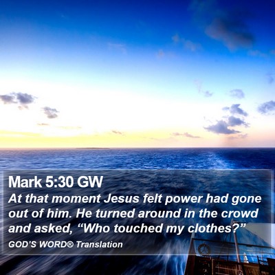 Mark 5:30 GW Bible Verse Image