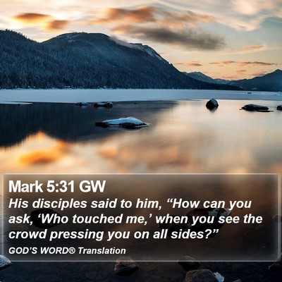 Mark 5:31 GW Bible Verse Image