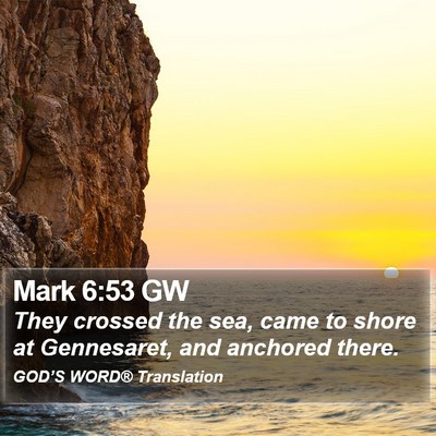 Mark 6:53 GW Bible Verse Image