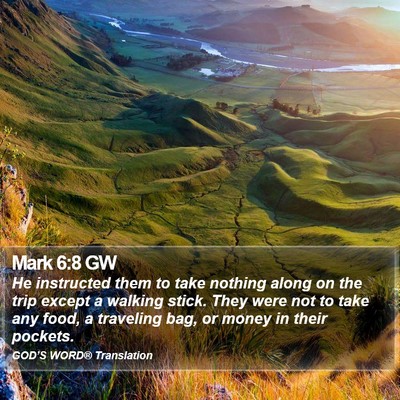 Mark 6:8 GW Bible Verse Image