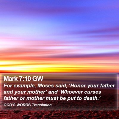 Mark 7:10 GW Bible Verse Image