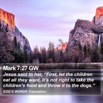 Mark 7:27 GW Bible Verse Image