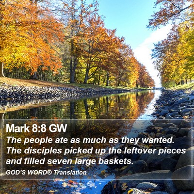 Mark 8:8 GW Bible Verse Image